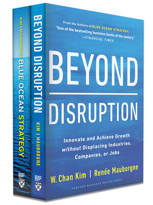 cover image of Blue Ocean Strategy + Beyond Disruption Collection (2 Books)